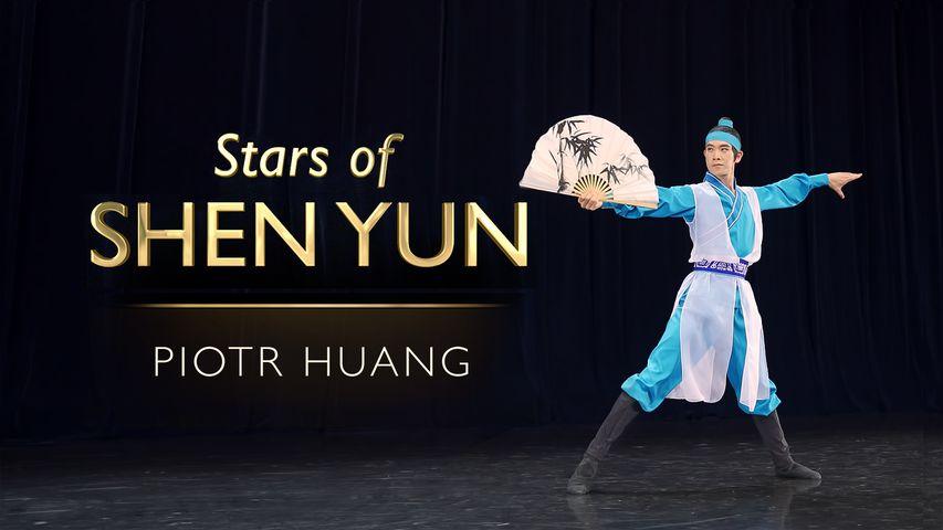 Stars of Shen Yun: Piotr Huang