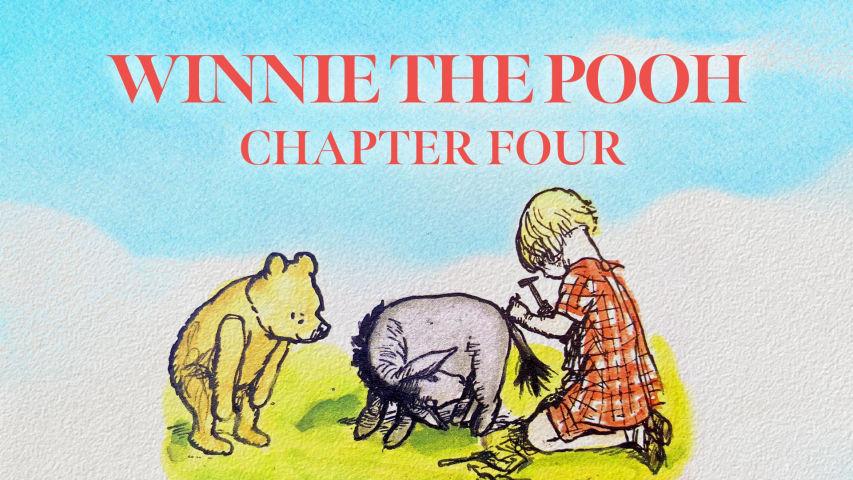 Winnie the Pooh Chapter 4 | Read Aloud | Storytime with Jared
