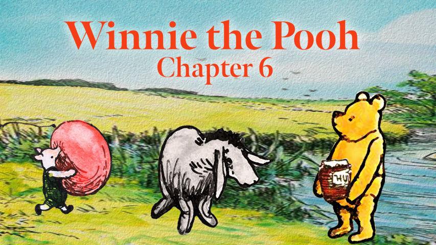 Winnie the Pooh Chapter 6 | Read Aloud | Storytime with Jared