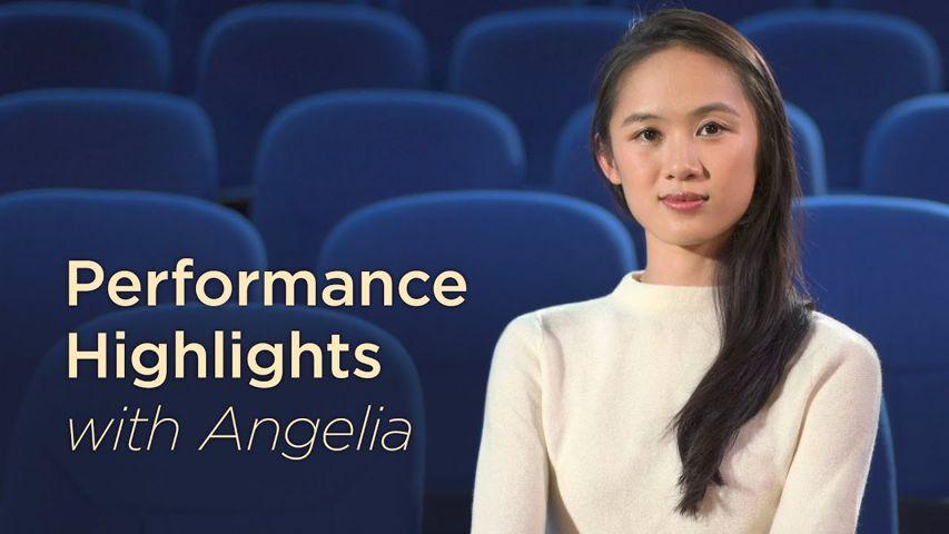 Performance Highlights with Angelia, Part 1 