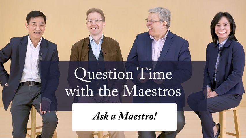 Question Time with the Maestros
