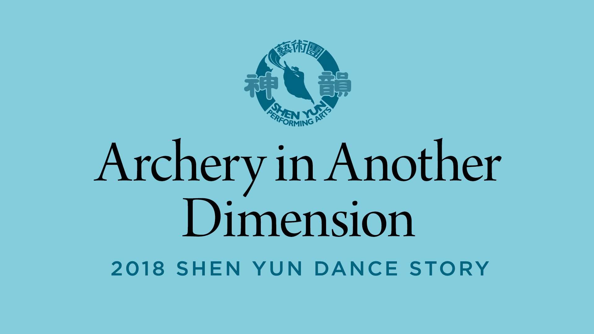 Archery in Another Dimension