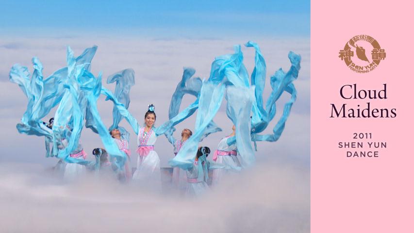 Early Shen Yun Pieces: Cloud Maidens (2011 Production)
